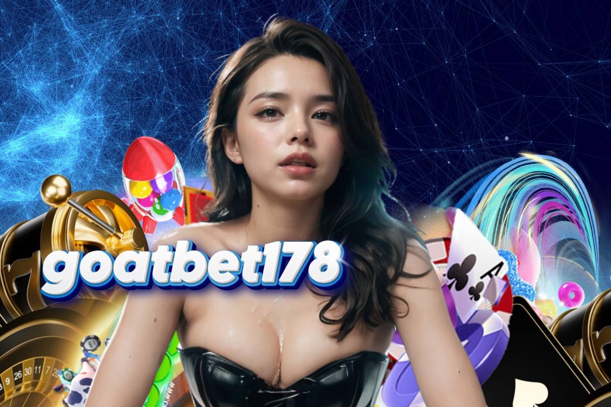 goatbet178 เครดิตฟรี	