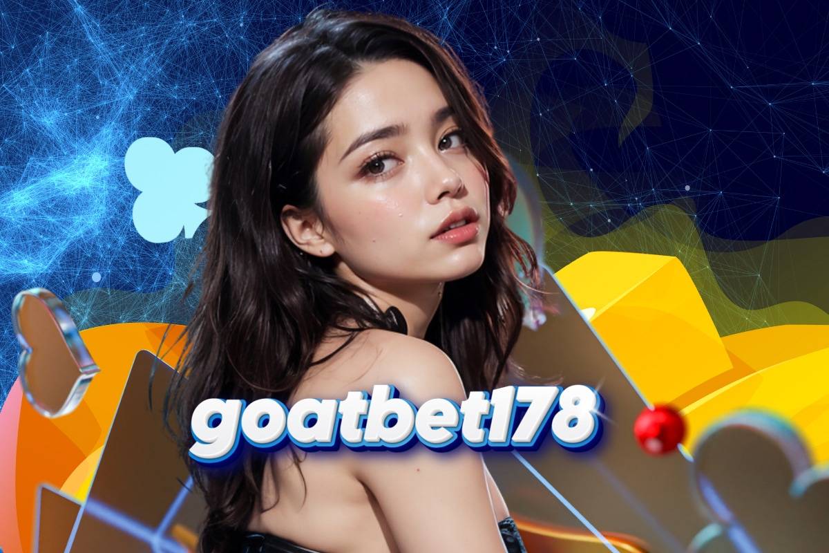 goatbet178 สล็อต	